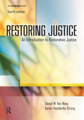 Restoring Justice, Fourth Edition: An Introduct... 1422463303 Book Cover