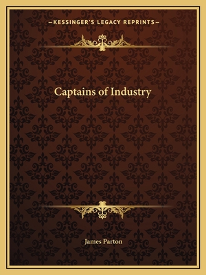 Captains of Industry 116260364X Book Cover