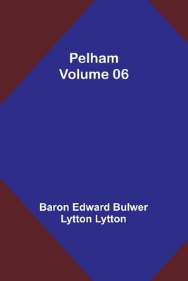 Pelham - Volume 06 9357397825 Book Cover