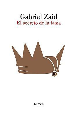 El secreto de la fama (Spanish Edition) [Spanish] 6074291519 Book Cover