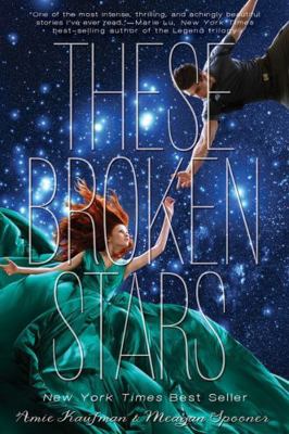 These Broken Stars: A Starbound Novel 1423171217 Book Cover