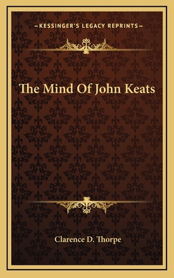 The Mind Of John Keats 116448981X Book Cover