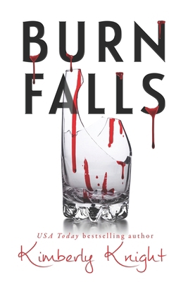 Burn Falls 1721171819 Book Cover
