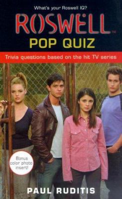 Roswell Pop Quiz (Roswell High) 0743411994 Book Cover
