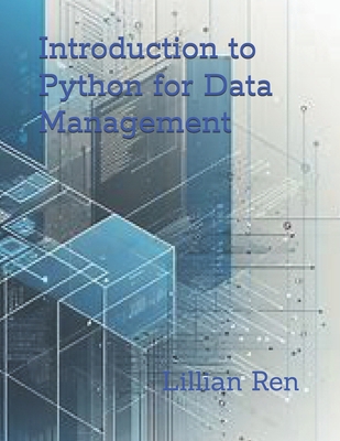 Introduction to Python for Data Management B0D2XPRRXY Book Cover