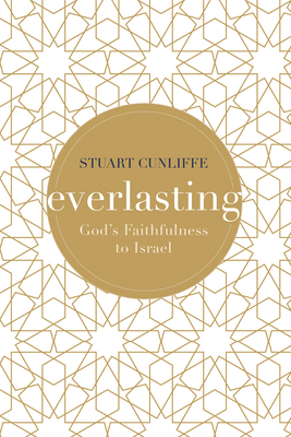 Everlasting: God's Faithfulness to Israel 153269816X Book Cover
