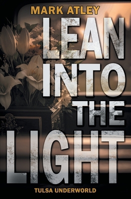 Lean into the Light B0GTPMCVMG Book Cover