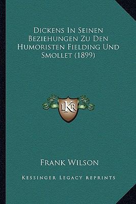 Dickens In Seinen Beziehungen Zu Den Humoristen... [German] 1168320836 Book Cover