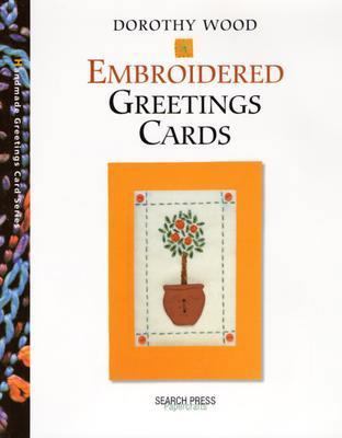 Embroidered Greetings Cards 1903975794 Book Cover