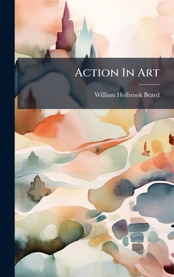 Action In Art 1024565319 Book Cover