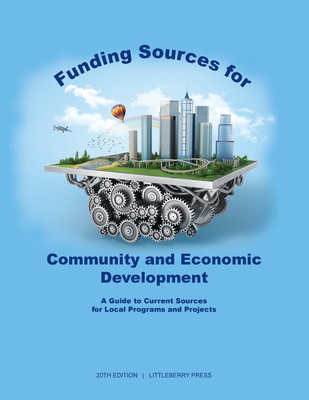 Funding Sources for Community and Economic Deve... 1940750512 Book Cover