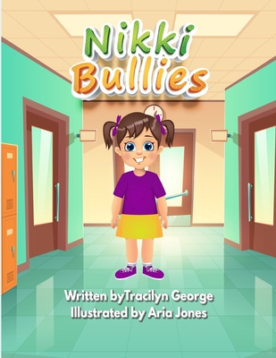 Nikki Bullies 177948125X Book Cover