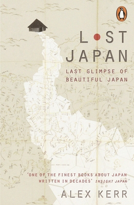 Lost Japan: Last Glimpse of Beautiful Japan 0141979747 Book Cover