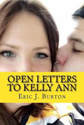 Open Letters to Kelly Ann 1983896926 Book Cover