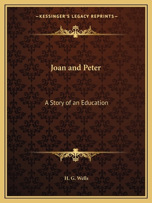 Joan and Peter: A Story of an Education 1162618140 Book Cover