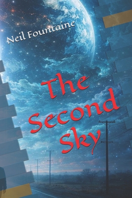 The Second Sky B0GKY1GM37 Book Cover