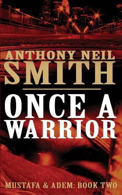 Once a Warrior (Mustafa & Adem) 1499714017 Book Cover