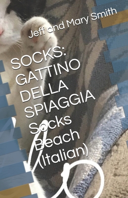 Socks: GATTINO DELLA SPIAGGIA Socks Beach (Ital... [Italian] 1712604961 Book Cover