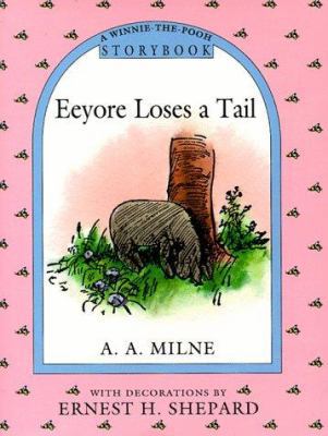 Eeyore Loses a Tail 0525451374 Book Cover