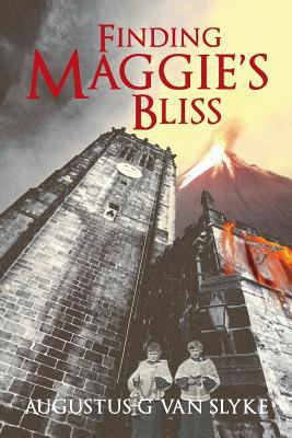 Finding Maggie's Bliss 0978568931 Book Cover