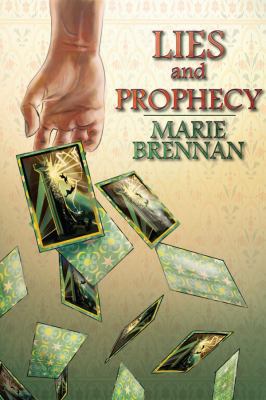 Lies and Prophecy: Illustrated Edition 1611383781 Book Cover