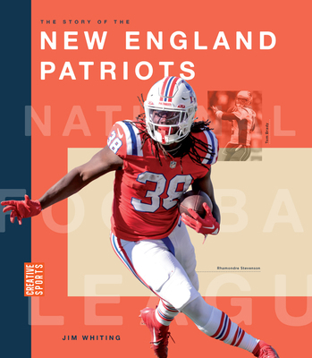 The Story of the New England Patriots 1640268944 Book Cover