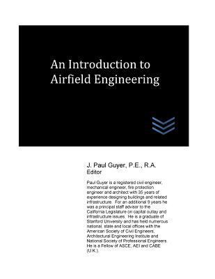 An Introduction to Airfield Engineering 1974140385 Book Cover
