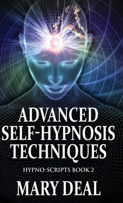 Advanced Self-Hypnosis Techniques 4824199131 Book Cover