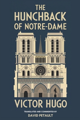 The Hunchback of Notre-Dame: A New Translation ... B0DHY9QZS2 Book Cover