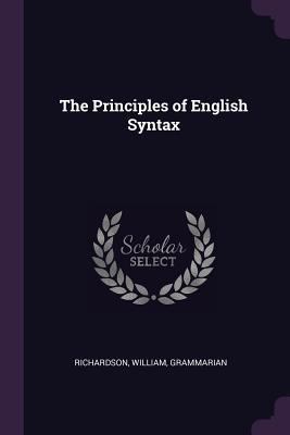 The Principles of English Syntax 1377327779 Book Cover