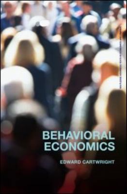 Behavioral Economics (Routledge Advanced Texts ... 0415573122 Book Cover