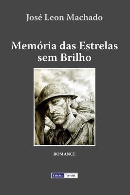Memória das Estrelas sem Brilho [Portuguese] 1977083676 Book Cover
