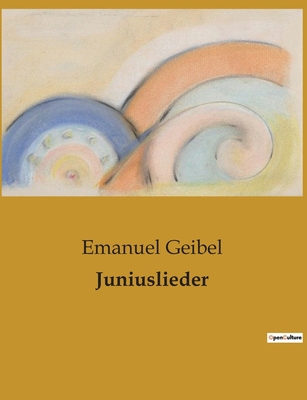 Juniuslieder: Eine poetische Reise durch die ro... [German] B0BSCT48YZ Book Cover