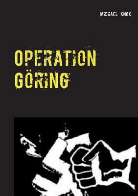 Operation Göring [German] 3739234857 Book Cover