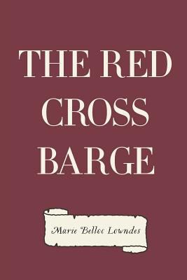 The Red Cross Barge 1523776021 Book Cover