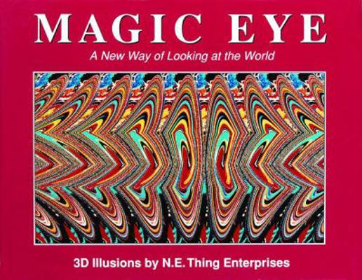 Magic Eye: A New Way of Looking at the World: V... B00HV8D682 Book Cover