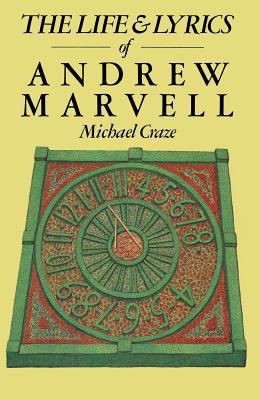 The Life and Lyrics of Andrew Marvell 134904590X Book Cover