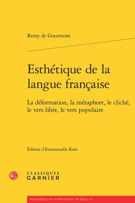 Esthetique de la Langue Francaise: La Deformati... [French] 2812460121 Book Cover