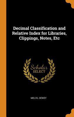 Decimal Classification and Relative Index for L... 0343763680 Book Cover