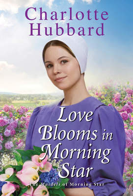 Love Blooms in Morning Star 1420151843 Book Cover