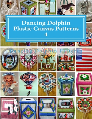 Dancing Dolphin Plastic Canvas Patterns 4: Danc... 154301982X Book Cover