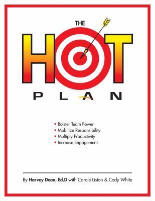 The HOT Plan: *Bolster Team Power *Mobilize Res... 0997230266 Book Cover