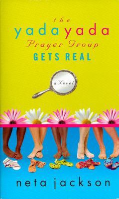 The Yada Yada Prayer Group Gets Real 1595544240 Book Cover