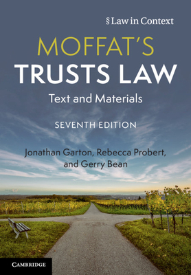 Moffat's Trusts Law: Text and Materials 1108796443 Book Cover