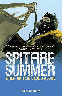 Spitfire Summer: When Britain Stood Alone 0233002871 Book Cover