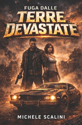Fuga dalle terre devastate [Italian] B0D8H1MC7Z Book Cover