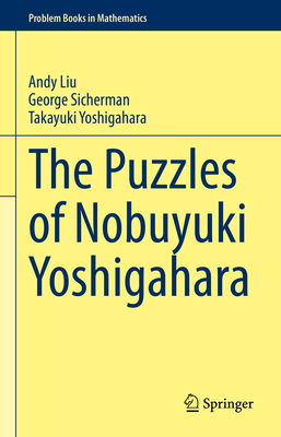 The Puzzles of Nobuyuki Yoshigahara 3030628957 Book Cover