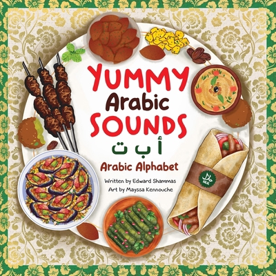 Yummy Arabic Sounds B0D8Z2RD81 Book Cover
