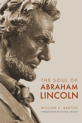 The Soul of Abraham Lincoln 025207291X Book Cover