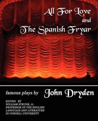 All for Love and the Spanish Fryar 1594625336 Book Cover